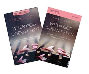 Laura Story - When God Doesn't Fix It Study Kit (Book + Study Guide)