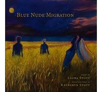 Laura Stott Blue Nude Migration (Tascabile) Blue Nudes Migration