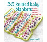 Laura Strutt 35 Knitted Baby Blankets (Tascabile)