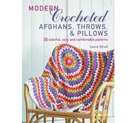 Laura Strutt Modern Crocheted Afghans, Throws, and Pillows (Tascabile)