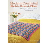Laura Strutt Modern Crocheted Blankets, Throws, and Pillows (Tascabile)