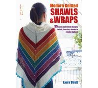 Laura Strutt Modern Knitted Shawls and Wraps (Tascabile)