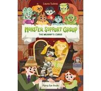 Laura Suárez Monster Support Group: The Mummy's Curse (Tascabile)