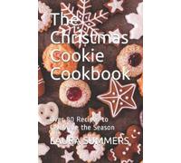 Laura Summers The Christmas Cookie Cookbook (Tascabile)
