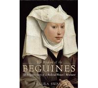 Laura Swan The Wisdom of the Beguines (Tascabile)