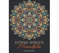 Laura Szekely Extreme Intricate Mandala Coloring Book (Tascabile)