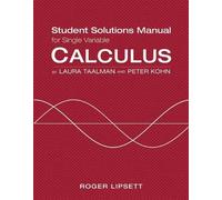 Laura Taalman Peter Single Variable Student Solutions Manual for Cal (Tascabile)