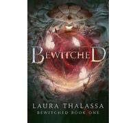 Laura Thalassa Bewitched (Standard Edition) (Tascabile) Bewitched Series