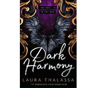 Laura Thalassa Dark Harmony (Tascabile) Bargainer Series