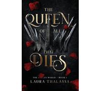 Laura Thalassa Queen of All That Dies (Hardcover) (Copertina rigida)