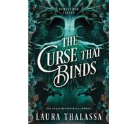 Laura Thalassa The Curse That Binds (Standard Edition) (Tascabile) Bewitched