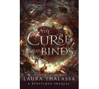 Laura Thalassa The Curse That Binds (Tascabile) Bewitched Series
