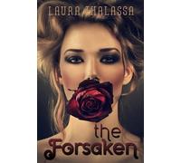 Laura Thalassa The Forsaken (Tascabile) Unearthly