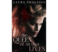Laura Thalassa The Queen of All that Lives (Tascabile) Fallen World
