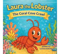 Laura the Lobster: The Coral Cove Crawl