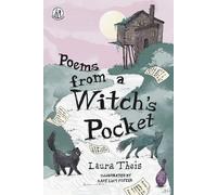 Laura Theis Poems from a Witch’s Pocket (Tascabile)