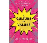 Laura Thompson Culture of Values (Copertina rigida) (PRESALE 29/01/2026)