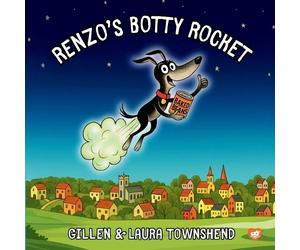 Laura Townshend Gillen Townshend Renzo’s Botty Rocket (Tascabile)