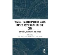 Laura Trafí-Prat Visual Participatory Arts Based Research in the Cit (Tascabile)