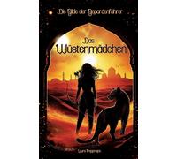 Laura Trappmann Das Wüstenmädchen (Tascabile)