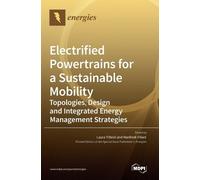 Laura Tribioli Manfr Electrified Powertrains for a Sustainab (Copertina rigida)