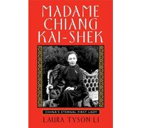 Laura Tyson Li Madame Chiang Kai-shek (Tascabile)