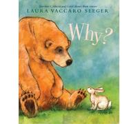 Laura Vaccaro Seeger Why? (Copertina rigida)