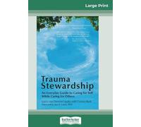 Laura Van Dernoot Lipsky Trauma Stewardship (Tascabile)
