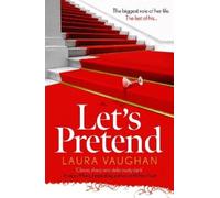 Laura Vaughan Let's Pretend (Tascabile)