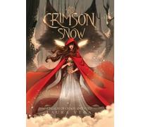 Laura Vega The Crimson Snow (Copertina rigida) Realm of Chaos and Void