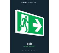 Laura Waddell Exit (Tascabile) Object Lessons