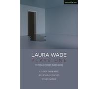 Laura Wade Laura Wade: Plays One (Tascabile) Oberon Modern Playwrights