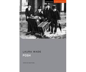 Laura Wade Posh (Tascabile) Student Editions