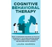 Laura Warren Cognitive Behavioral Therapy (CBT) (Copertina rigida)