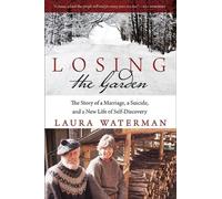 Laura Waterman Losing the Garden (Tascabile) Excelsior Editions
