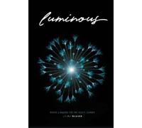 Laura Weaver Luminous (Tascabile)