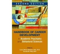 Laura Weiss Rob Handbook of Career Development in Academic Psychiatr (Tascabile)