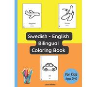 Laura Williams Swedish - English Bilingual Coloring Book for Kids Ag (Tascabile)