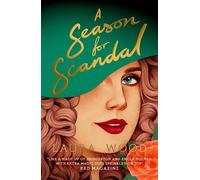 Laura Wood A Season for Scandal (Tascabile)