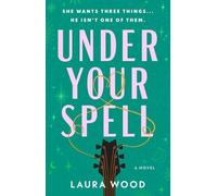 Laura Wood Under Your Spell (Tascabile)