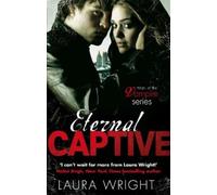 Laura Wright Eternal Captive (Tascabile) Mark of the Vampire