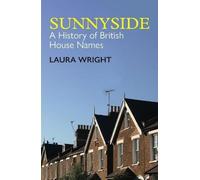 Laura Wright Sunnyside (Tascabile) British Academy Monographs