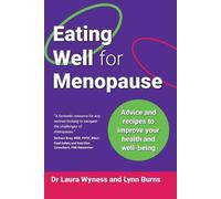 Laura Wyness Lynn Burns Eating Well for Menopause (Tascabile)