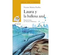Laura y la ballena azul / Laura and the Blue Whale