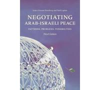 Laura Zittrain Eisenberg Neil Caplan Negotiating Arab-Israeli Peace (Tascabile)