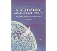 Laura Zittrain Eisenberg Neil Caplan Negotiating Arab-Israeli Peace (Tascabile)