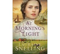 Lauraine Snelling Kiersti Giron At Morning's Light (Tascabile)