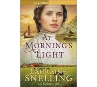 Lauraine Snelling Kiersti Giron At Morning's Light (Tascabile)