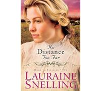 Lauraine Snelling No Distance Too Far (Tascabile)