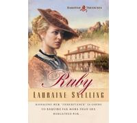Lauraine Snelling Ruby (Tascabile) Dakotah Treasures
